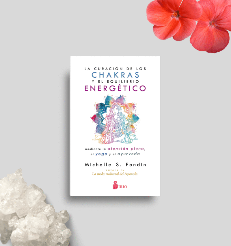 Libro Curación de los Chakras y el Equilibrio Energético