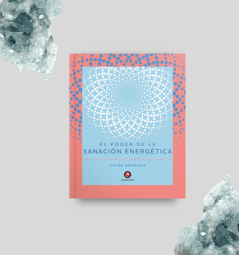 Libro El Poder de la Sanación Energética