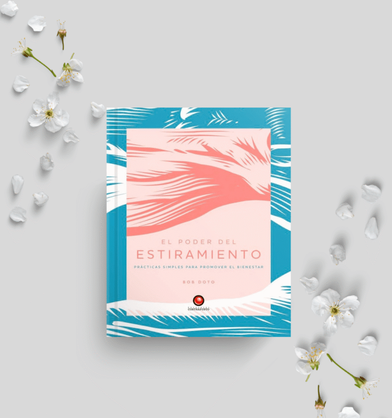 Libro El poder del estiramiento