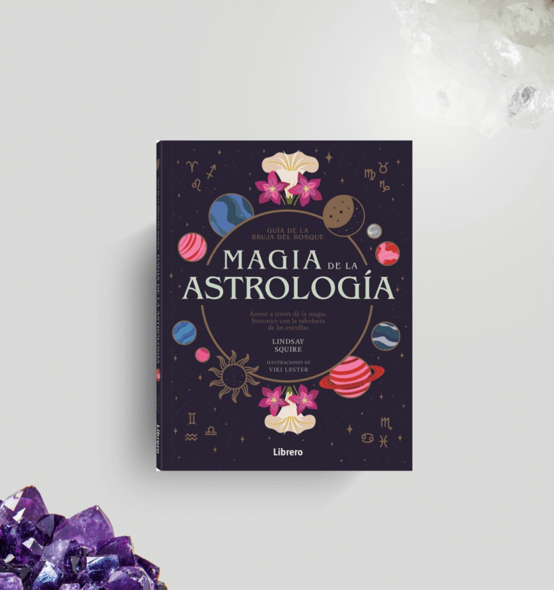 Libro Magia de la Astrología - Guía de la bruja del bosque
