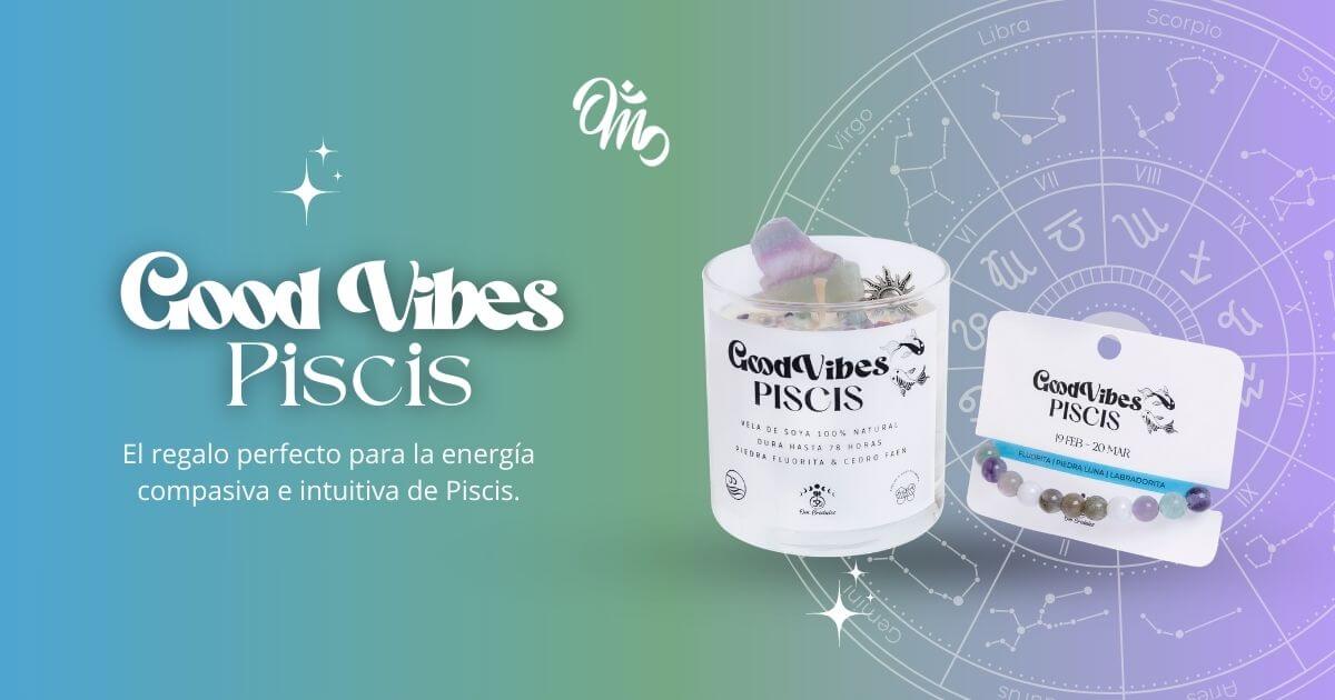 good vibes piscis
